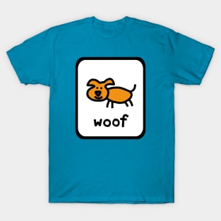 Self Portrait of Puppy Dog Woof Sign T-Shirt